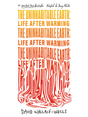 cover image of The Uninhabitable Earth (Adapted for Young Adults)